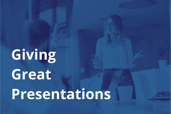 Giving Great Presentations